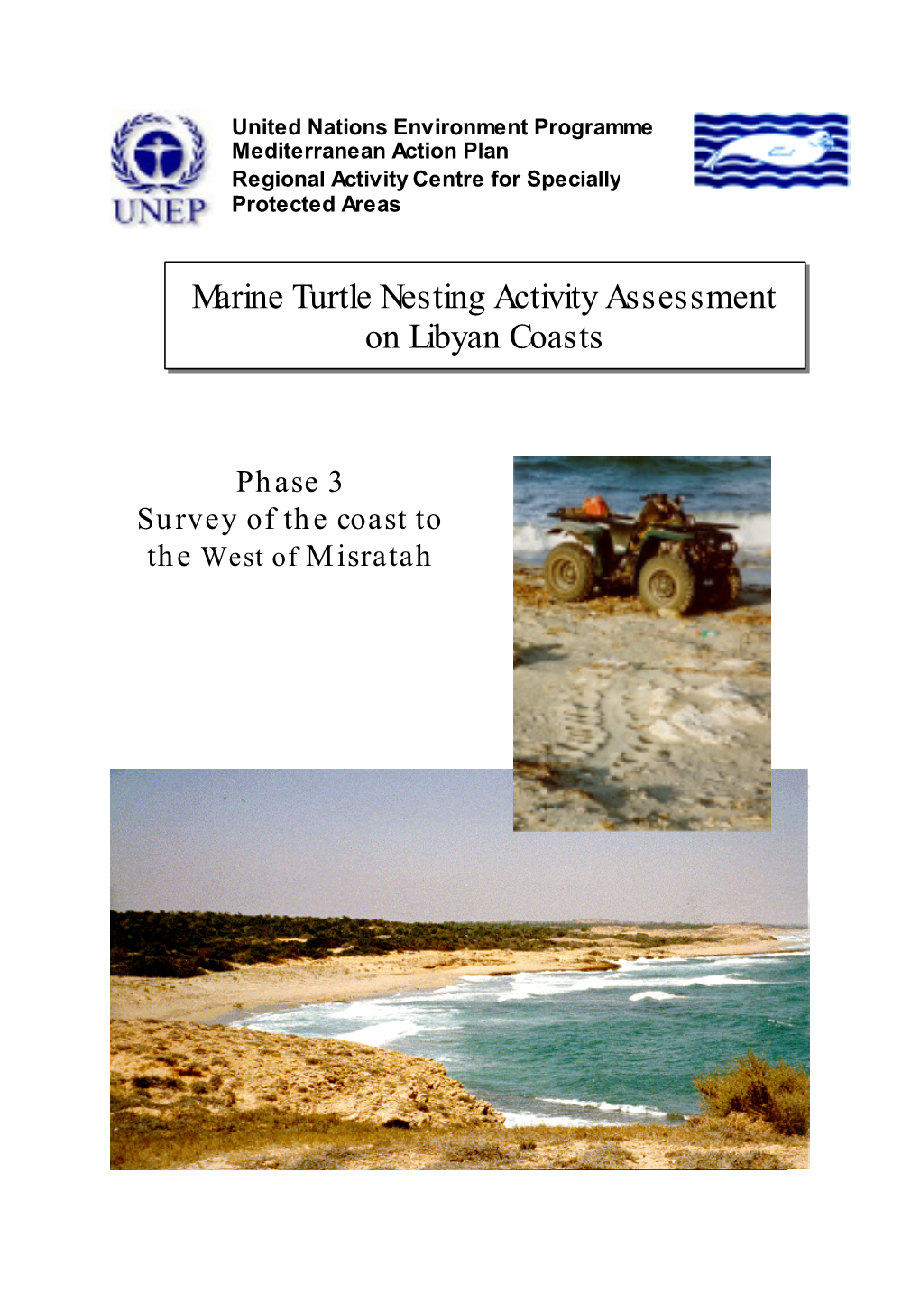 Marine Turtle Nesting Activity Assessment on Libyan Coasts