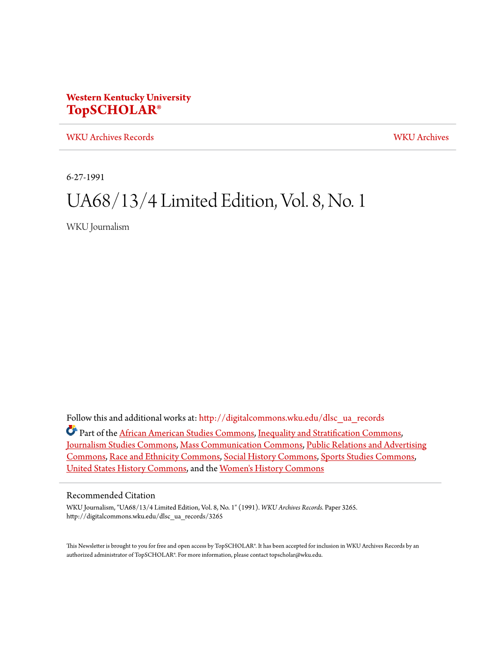 UA68/13/4 Limited Edition, Vol. 8, No. 1 WKU Journalism