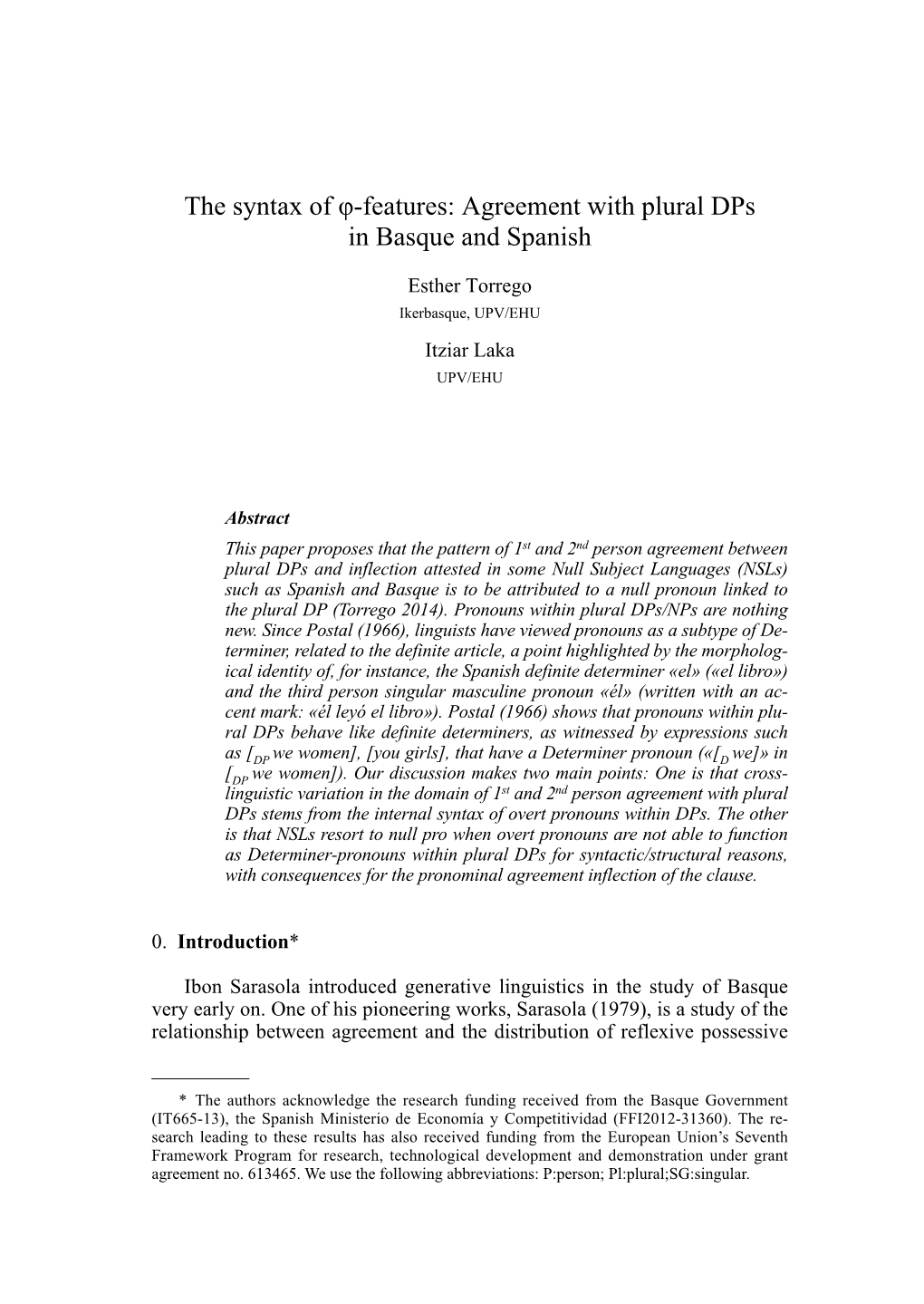 The Syntax of Φ-Features: Agreement with Plural Dps in Basque and Spanish