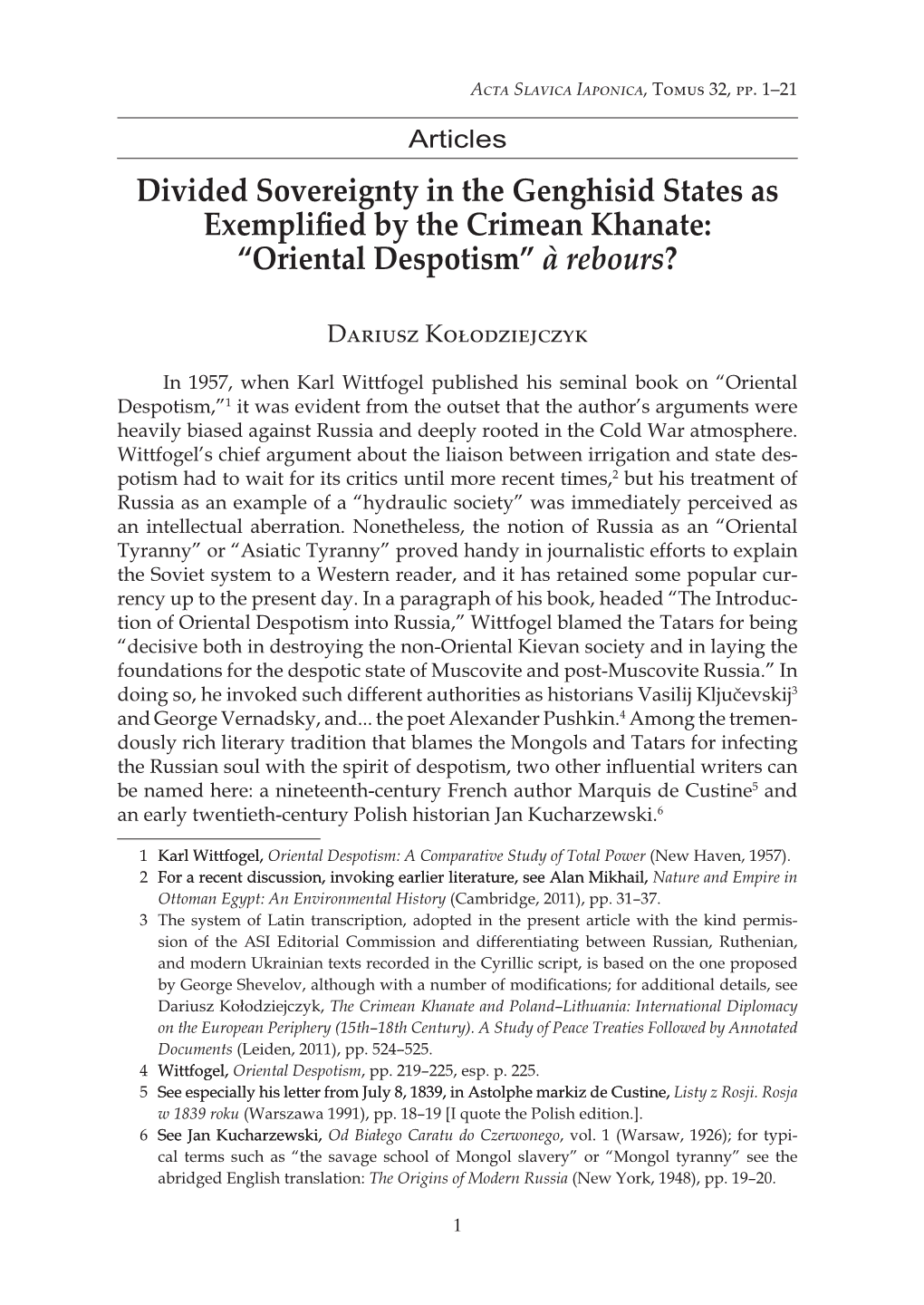 Divided Sovereignty in the Genghisid States As Exemplified by the Crimean Khanate: “Oriental Despotism” À Rebours?