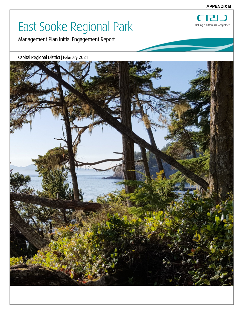 East Sooke Regional Park Management Plan Initial Engagement Report