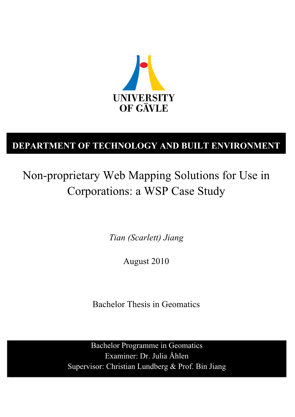 Non-Proprietary Web Mapping Solutions for Use in Corporations: a WSP Case Study