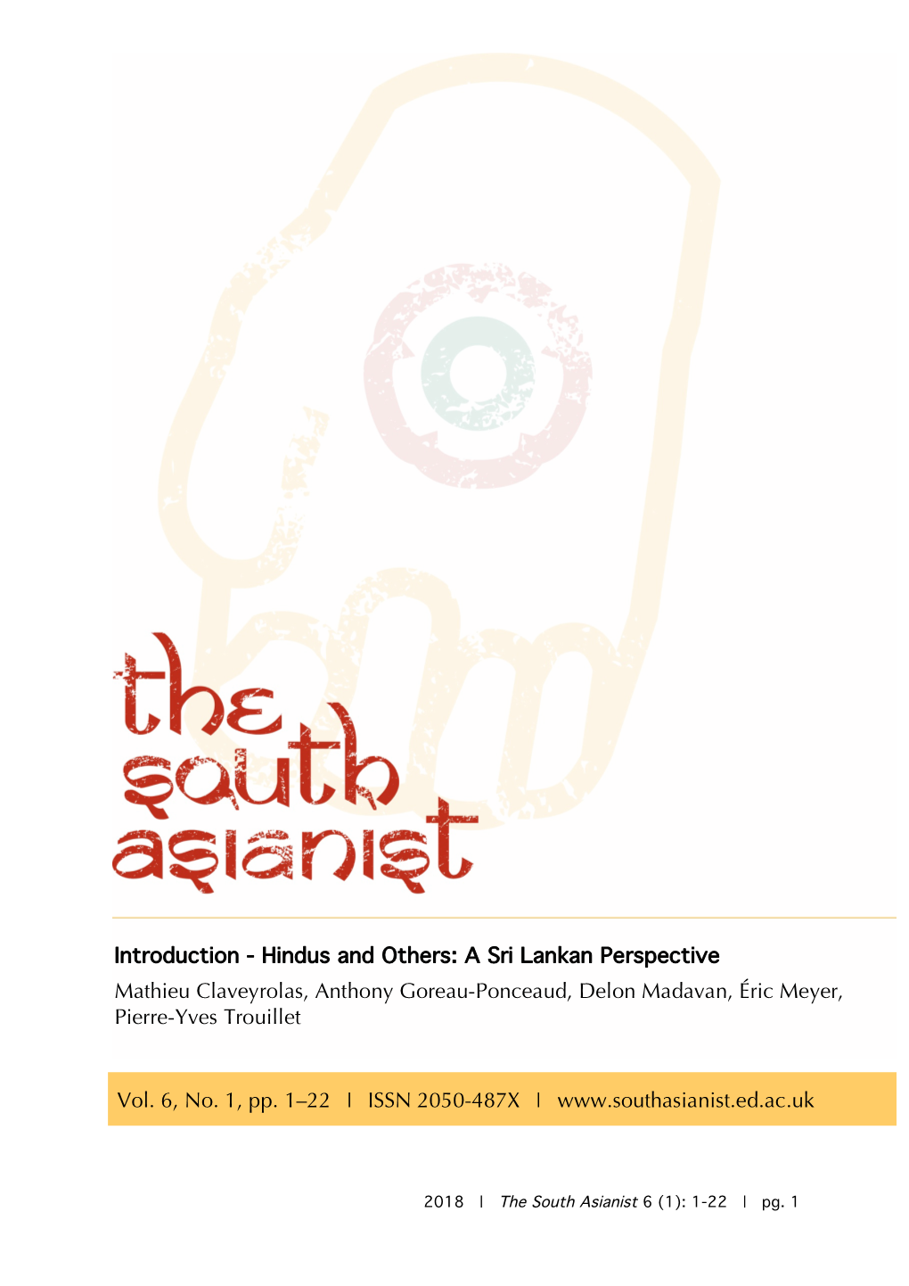 Hindus and Others: a Sri Lankan Perspective Mathieu Claveyrolas, Anthony Goreau-Ponceaud, Delon Madavan, Éric Meyer, Pierre-Yves Trouillet