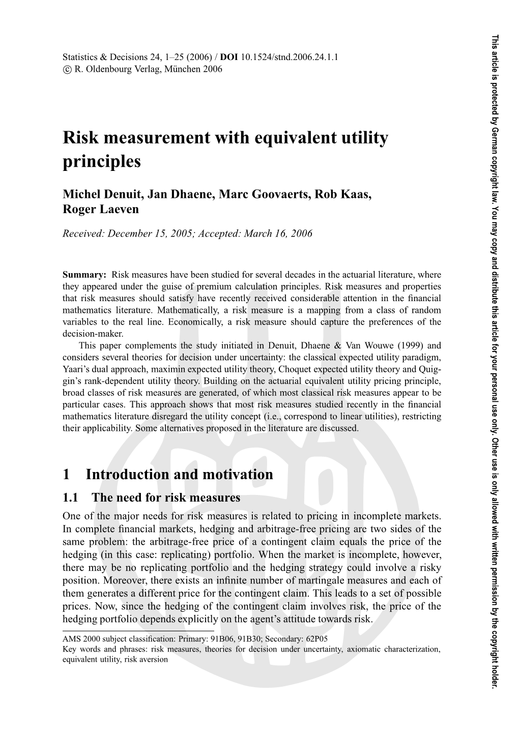 Risk Measurement with Equivalent Utility Principles