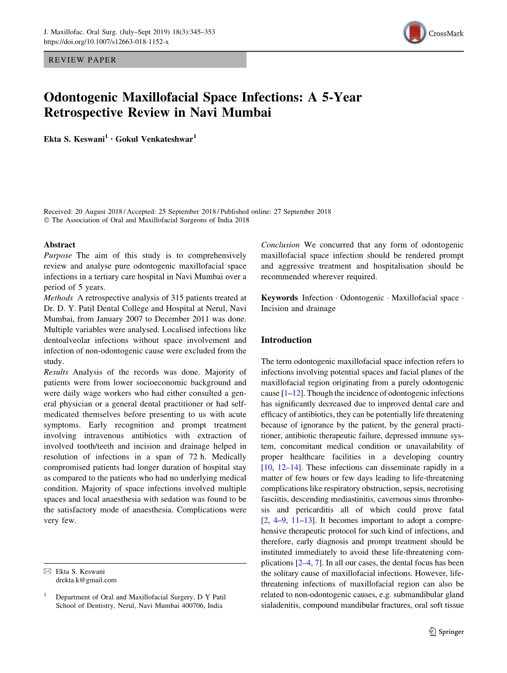 Odontogenic Maxillofacial Space Infections: a 5-Year Retrospective Review in Navi Mumbai