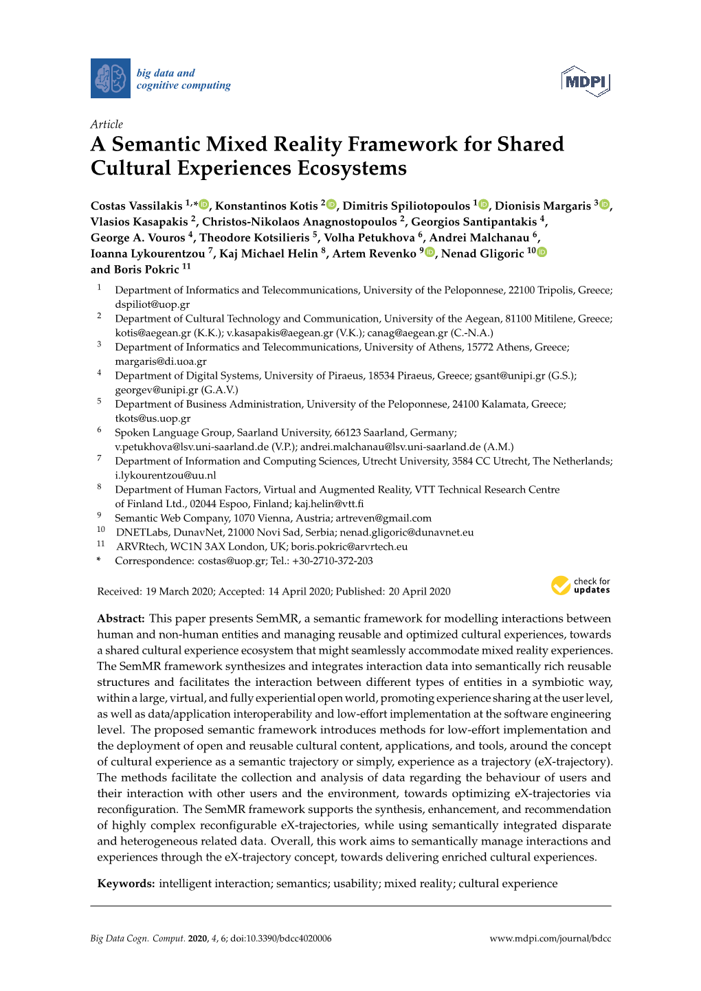 A Semantic Mixed Reality Framework for Shared Cultural Experiences Ecosystems