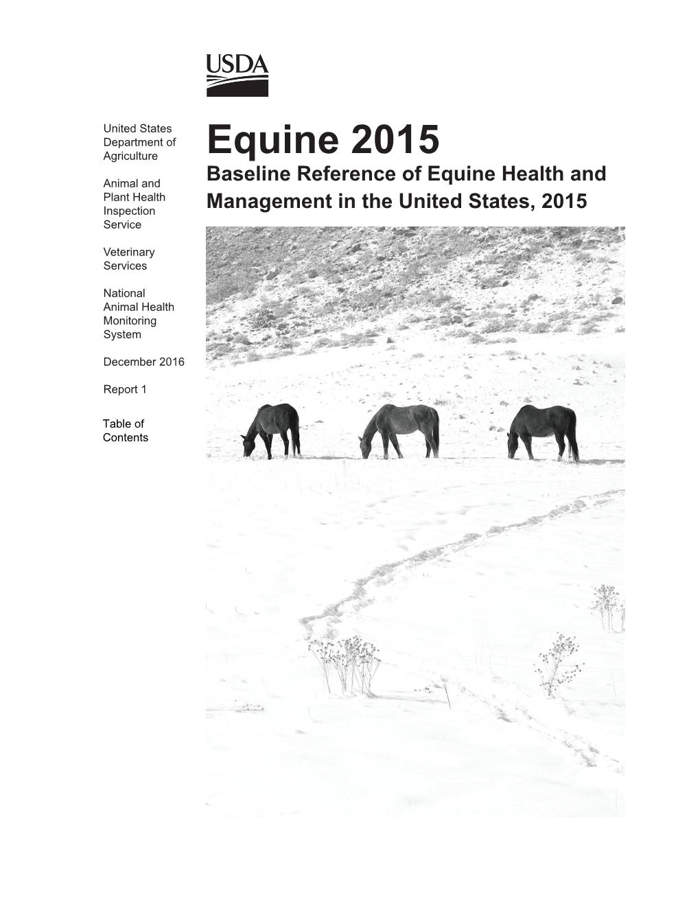 Equine 2015 Animal and Baseline Reference of Equine Health and Plant Health Inspection Management in the United States, 2015 Service