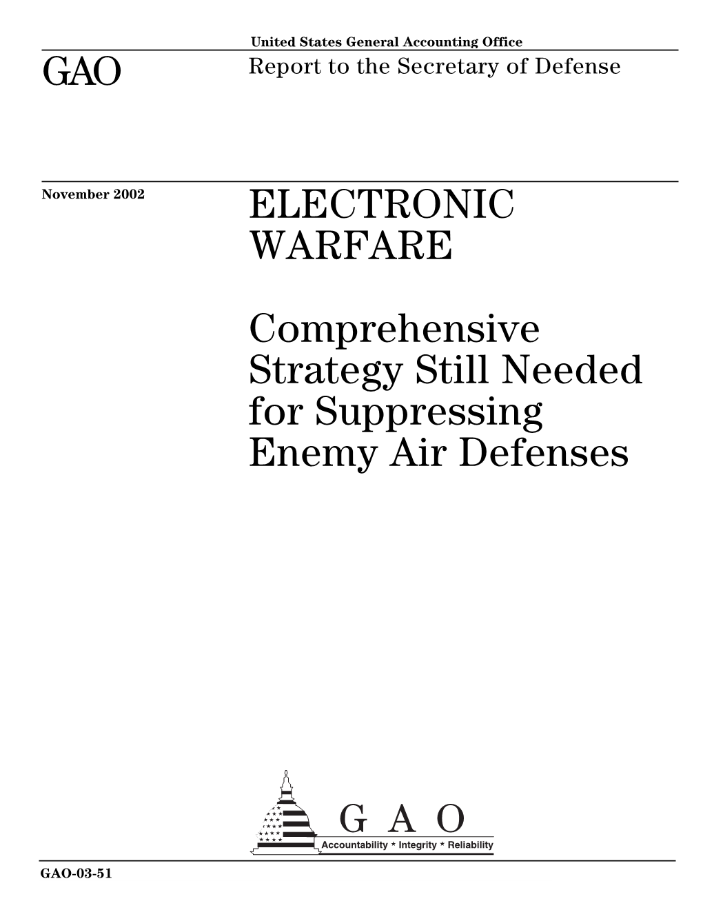 GAO-03-51 Electronic Warfare: Comprehensive Strategy Still Needed for Suppressing Enemy Air Defenses