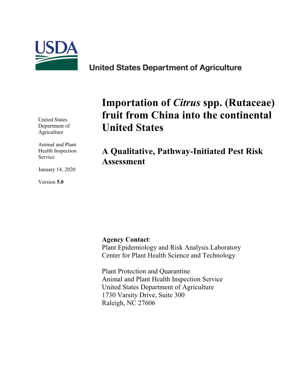 Importation of Citrus Spp. (Rutaceae) Fruit from China Into the Continental