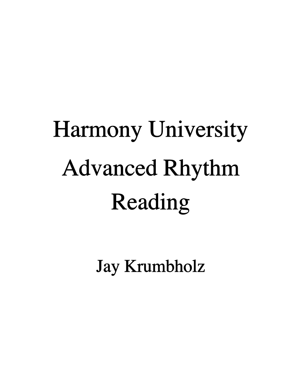 Harmony University Advanced Rhythm Reading