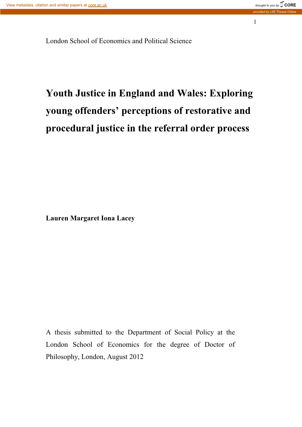 Youth Justice in England and Wales: Exploring Young Offenders’ Perceptions of Restorative and Procedural Justice in the Referral Order Process