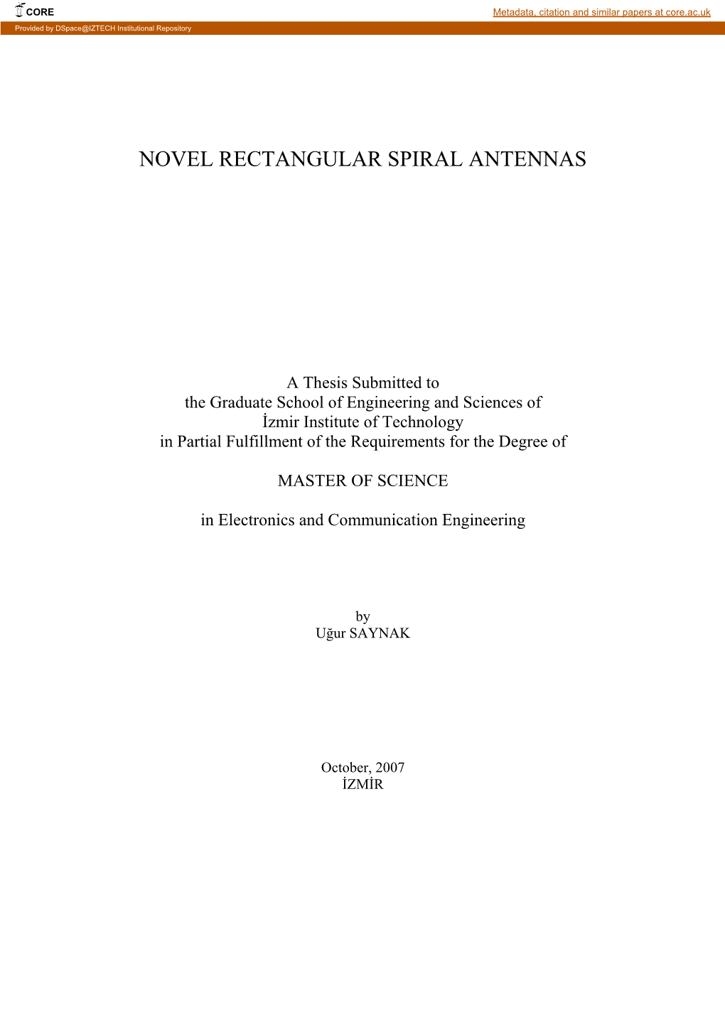 Novel Rectangular Spiral Antennas