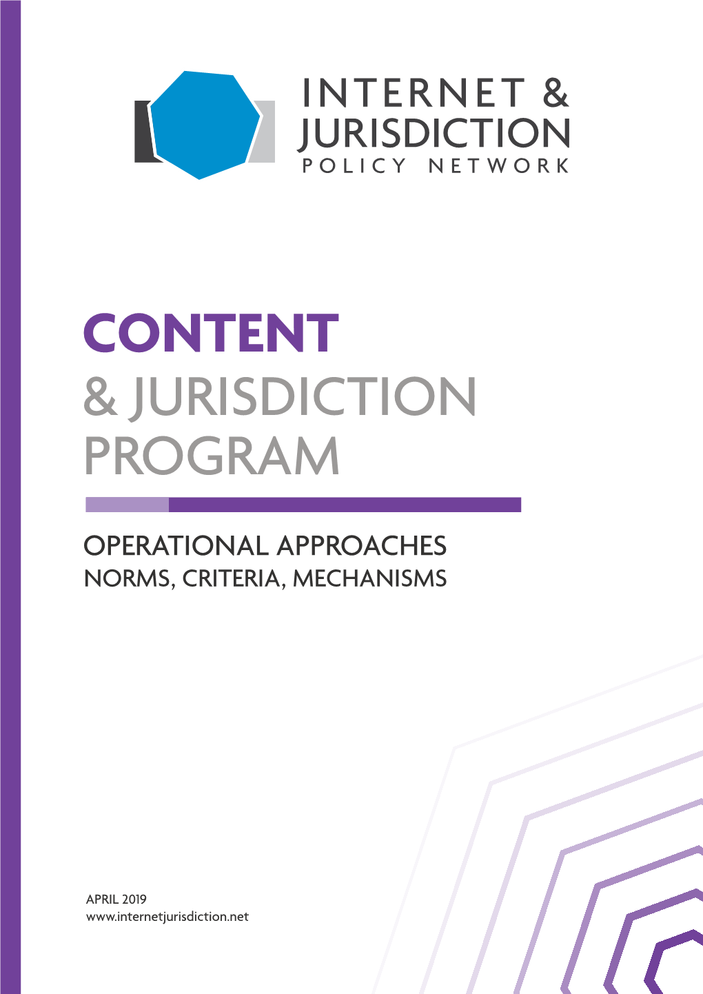 Operational Approaches Norms, Criteria, Mechanisms