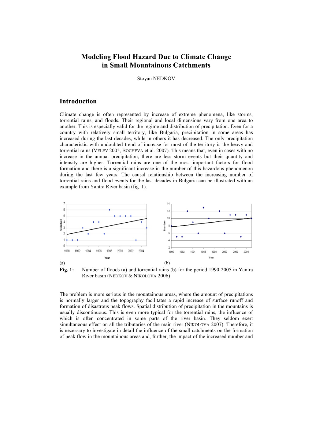 Modeling Flood Hazard Due to Climate Change in Small Mountainous Catchments