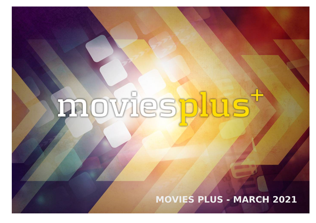 Movies Plus - March 2021 Wonder Woman 1984 Soul