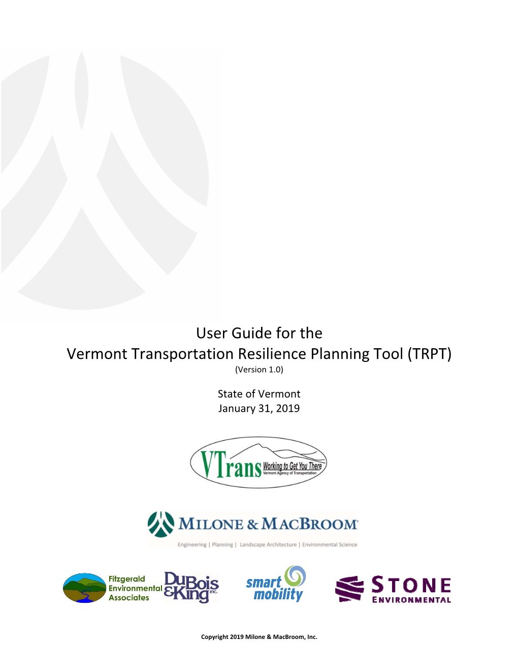 User Guide for the Vermont Transportation Resilience Planning Tool (TRPT) (Version 1.0)