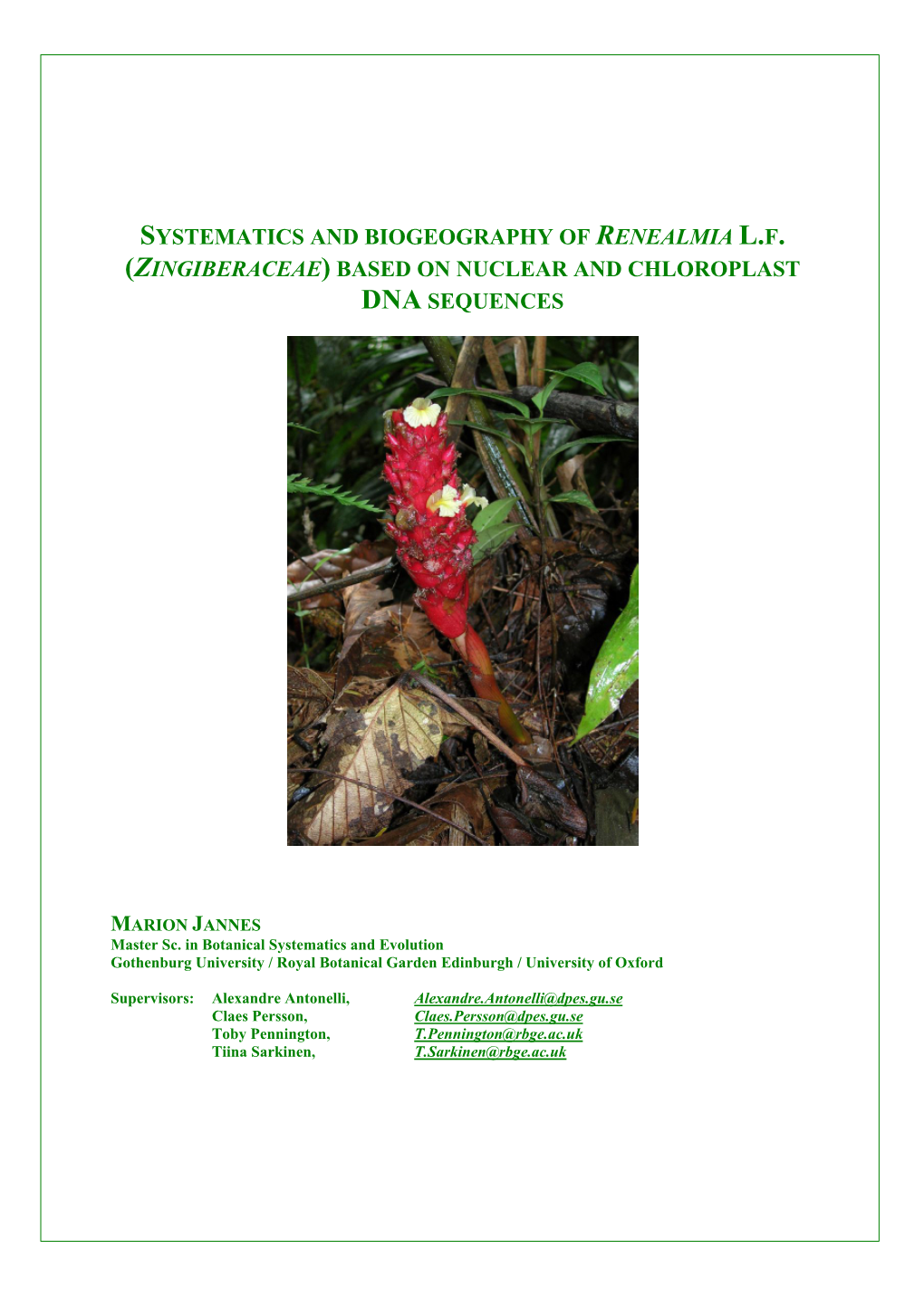 (Zingiberaceae) Based on Nuclear and Chloroplast Dna Sequences