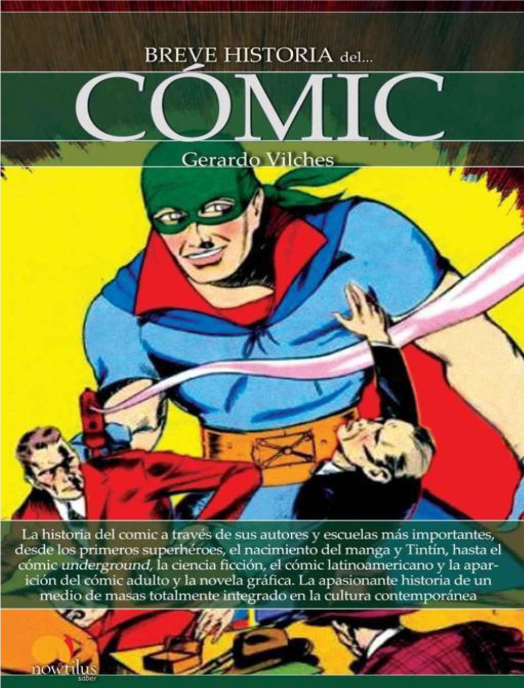 Breve Historia Del Cómic Breve Historia Del Cómic