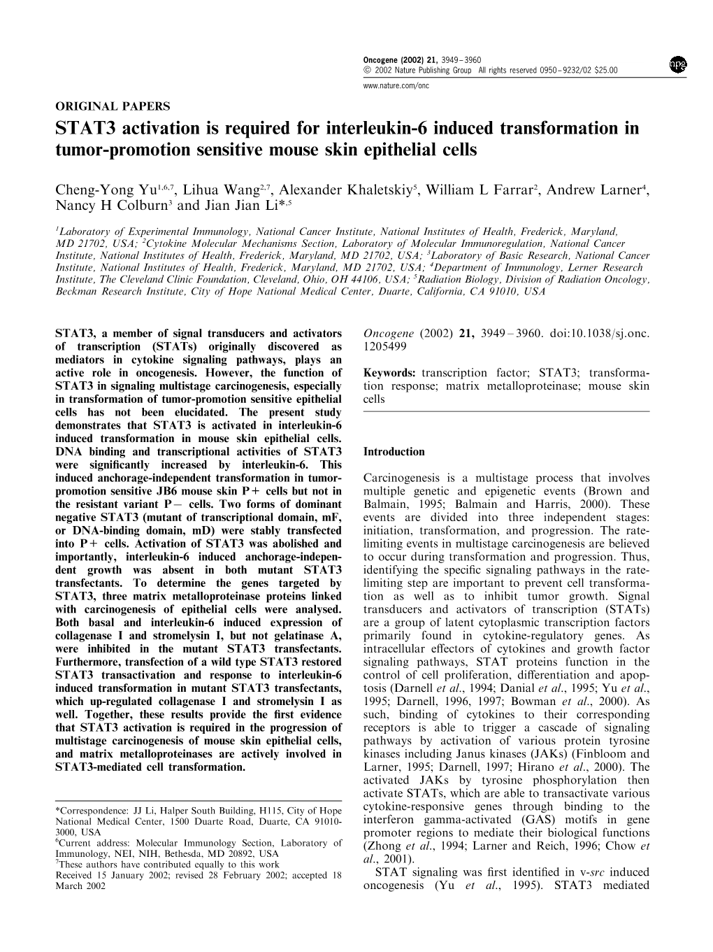 STAT3 Activation Is Required for Interleukin-6 Induced Transformation in Tumor-Promotion Sensitive Mouse Skin Epithelial Cells