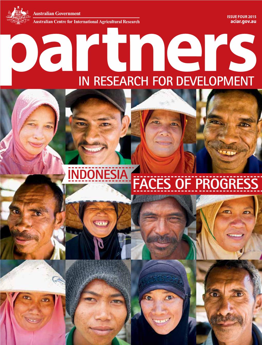 FACES of PROGRESS 2 Foreword Issue Four 2015 PARTNERS Development, Innovation and Adaptation
