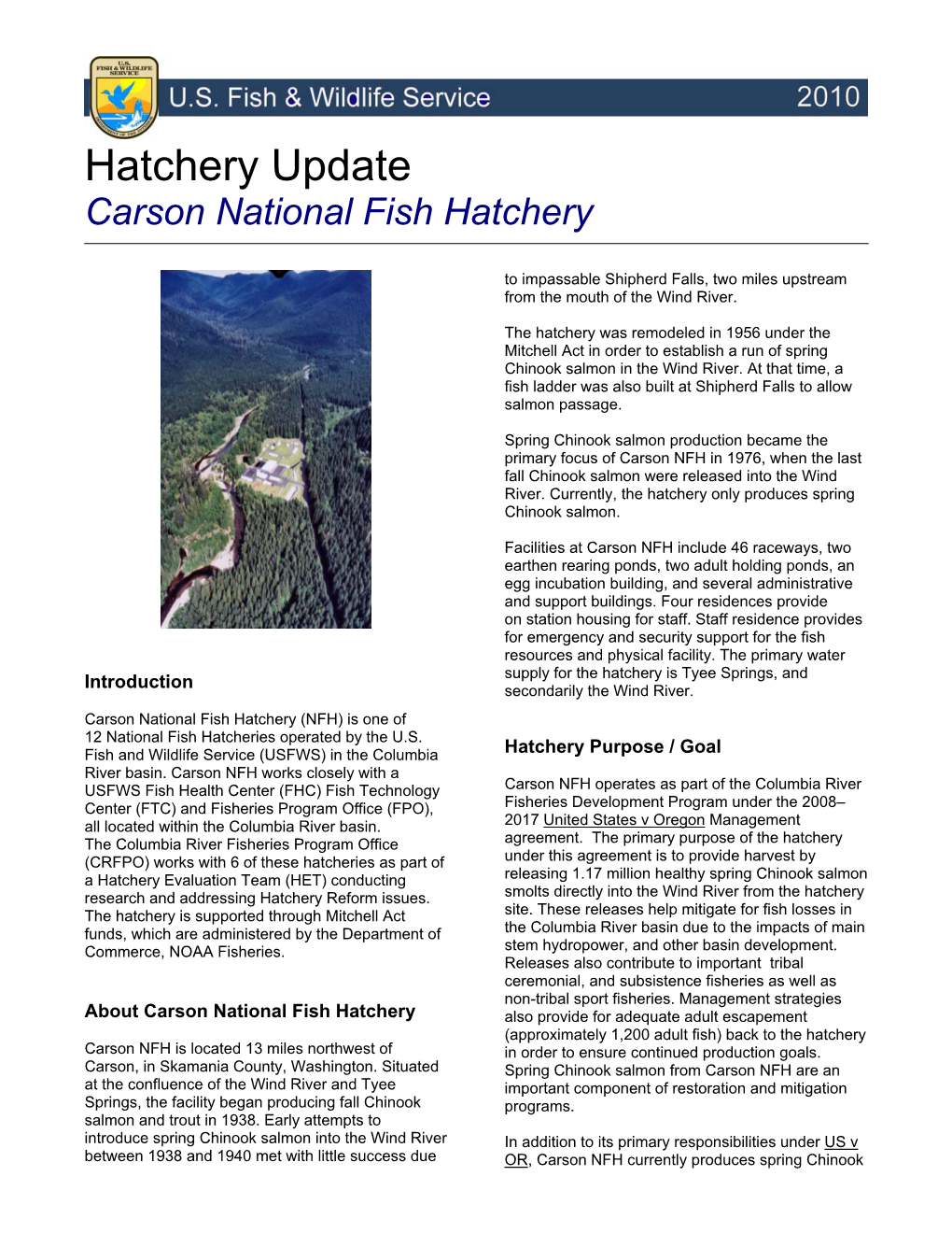 Hatchery Update