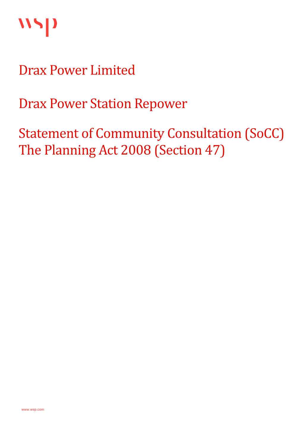 Socc) the Planning Act 2008 (Section 47)