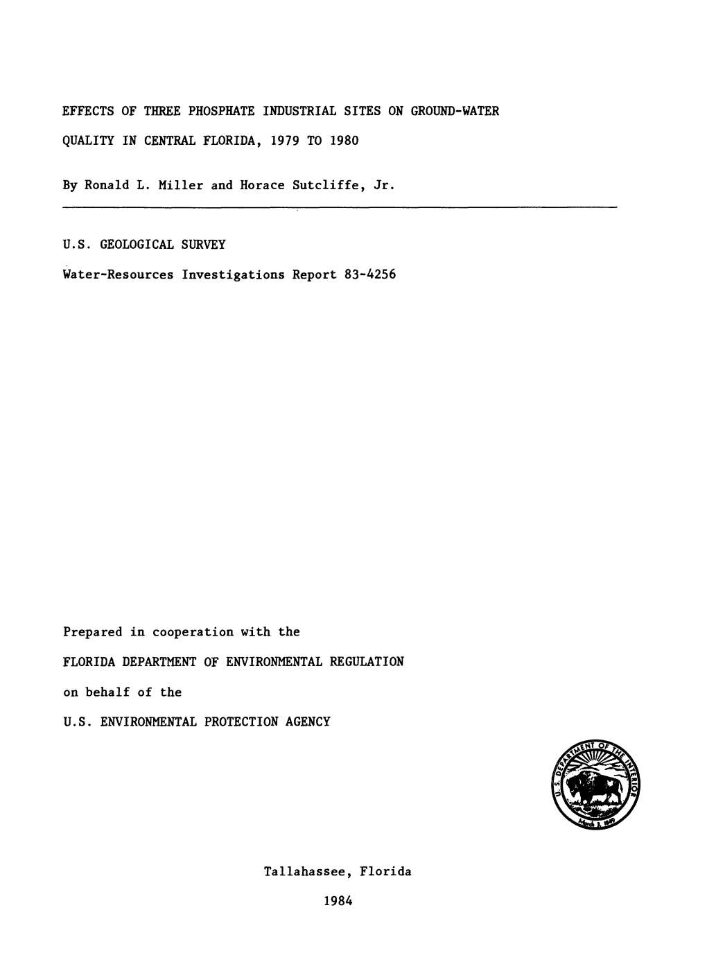 Effects of Three Phosphate Industrial Sites on Ground-Water Quality in Central Florida, 1979 to 1980