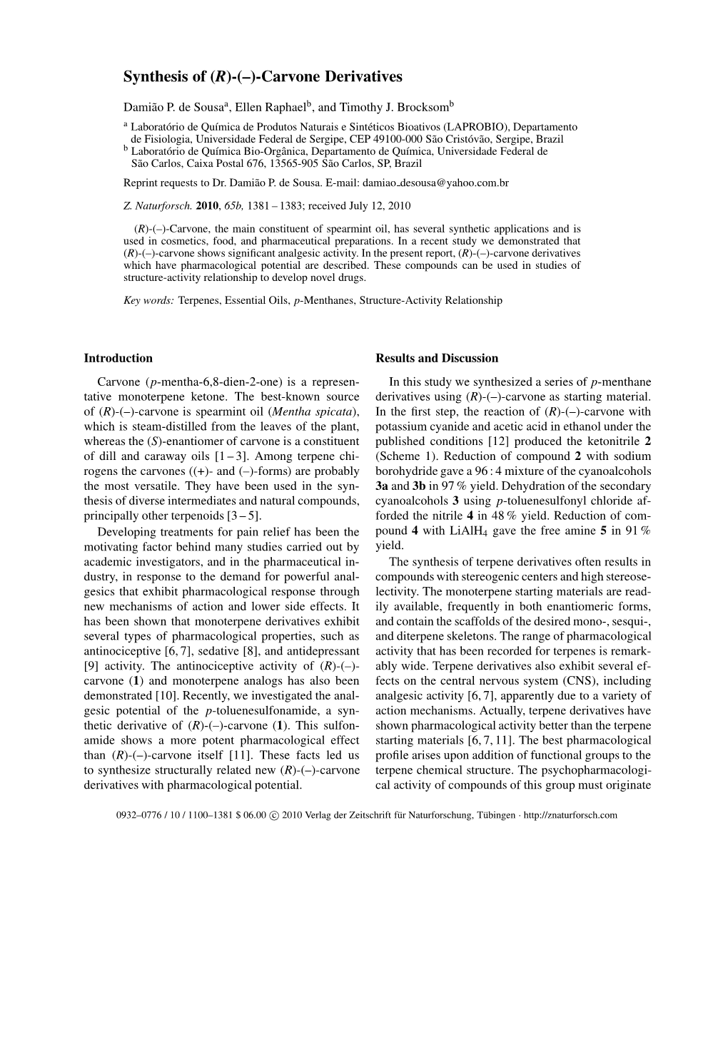 (R)-(–)-Carvone Derivatives