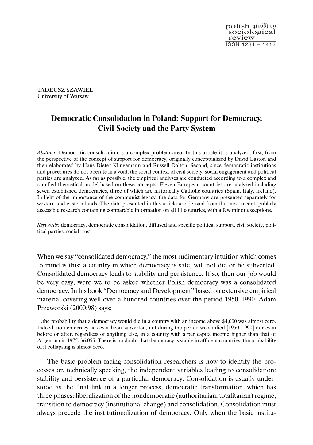 Democratic Consolidation in Poland: Support for Democracy, Civil Society and the Party System