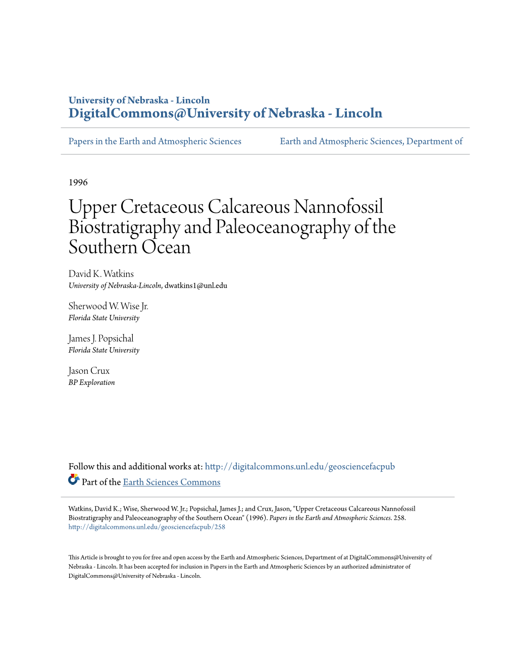 Upper Cretaceous Calcareous Nannofossil Biostratigraphy and Paleoceanography of the Southern Ocean David K