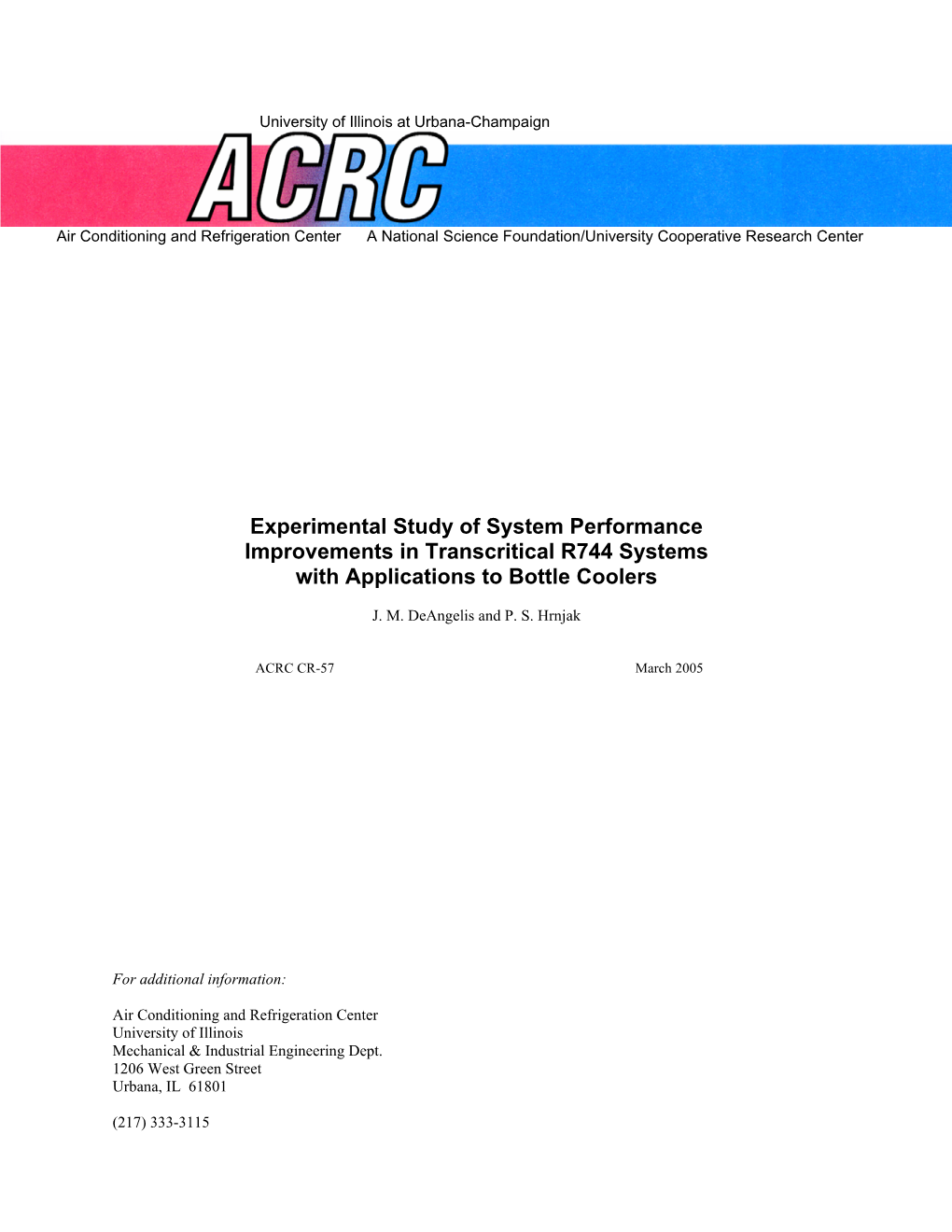 Experimental Study of System Performance Improvements in Transcritical R744 Systems with Applications to Bottle Coolers