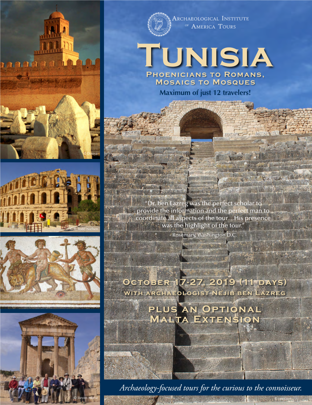 Tunisia Phoenicians to Romans, Mosaics to Mosques Maximum of Just 12 Travelers!