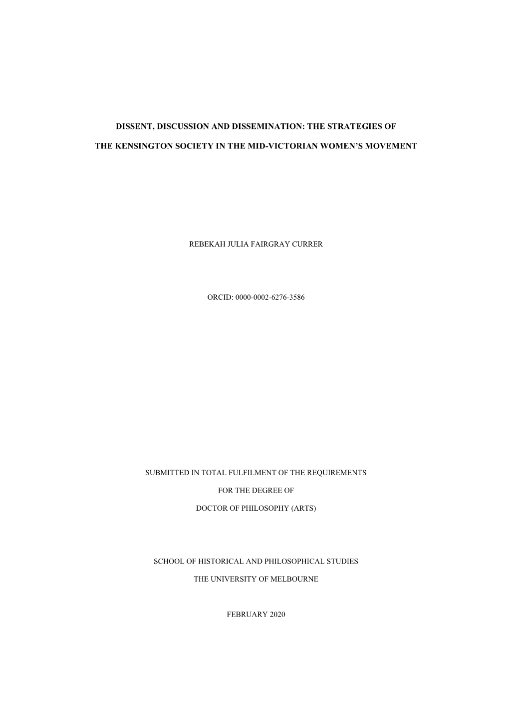 The Strategies of the Kensington Society in the Mid- Victorian Women's Movement