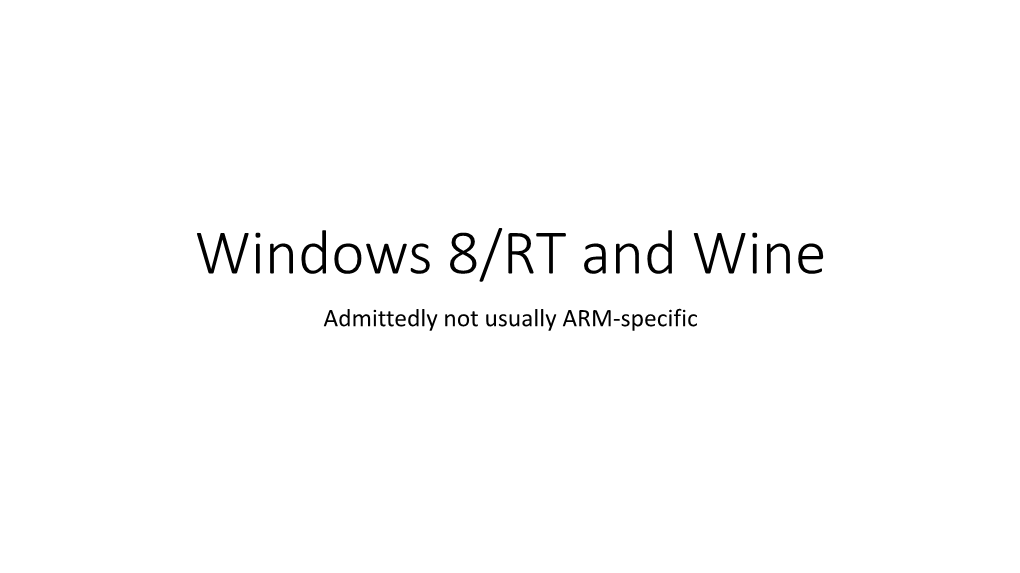 Windows RT and Wine