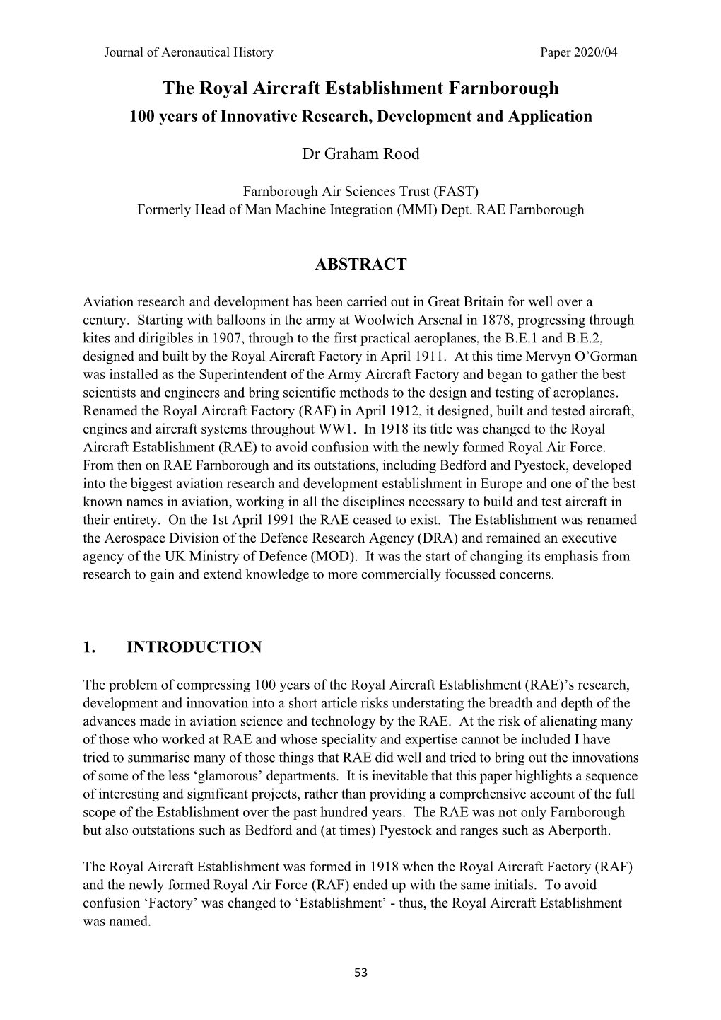 The Royal Aircraft Establishment Farnborough 100 Years of Innovative Research, Development and Application