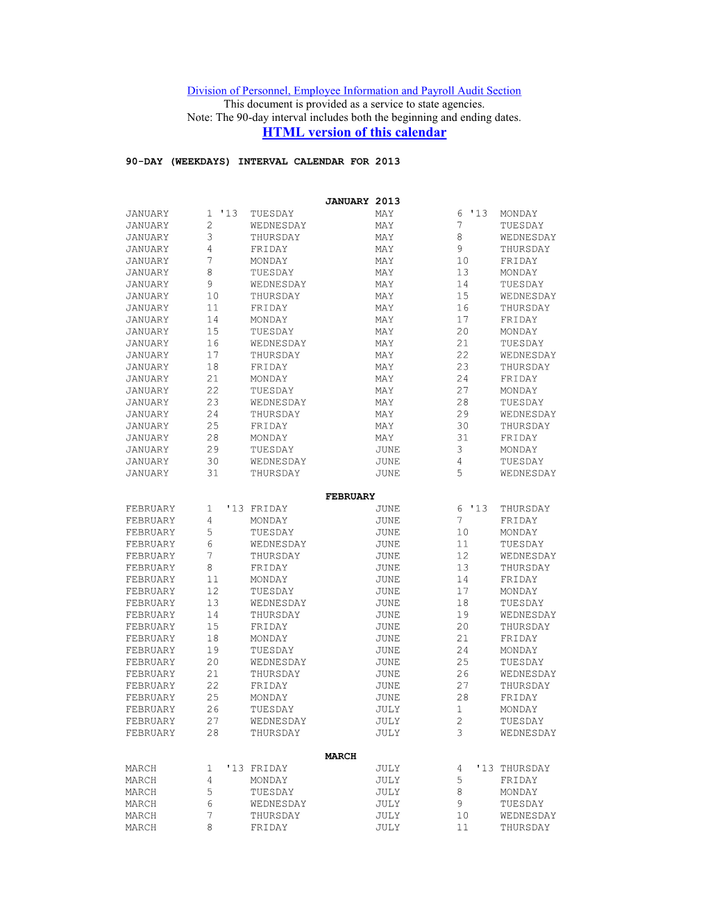 90-Day Interval Calendar. 2013