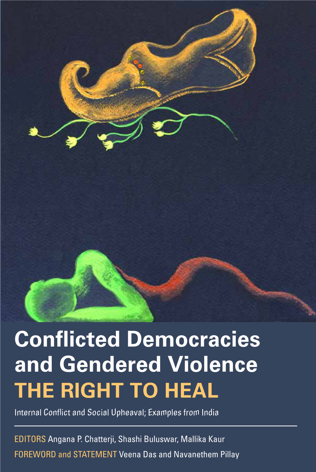 Conflicted Democracies and Gendered Violence