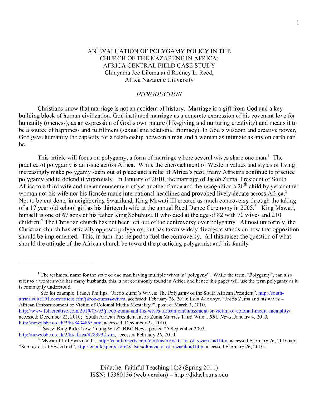 AN EVALUATION of POLYGAMY POLICY in the CHURCH of the NAZARENE in AFRICA: AFRICA CENTRAL FIELD CASE STUDY Chinyama Joe Lilema and Rodney L