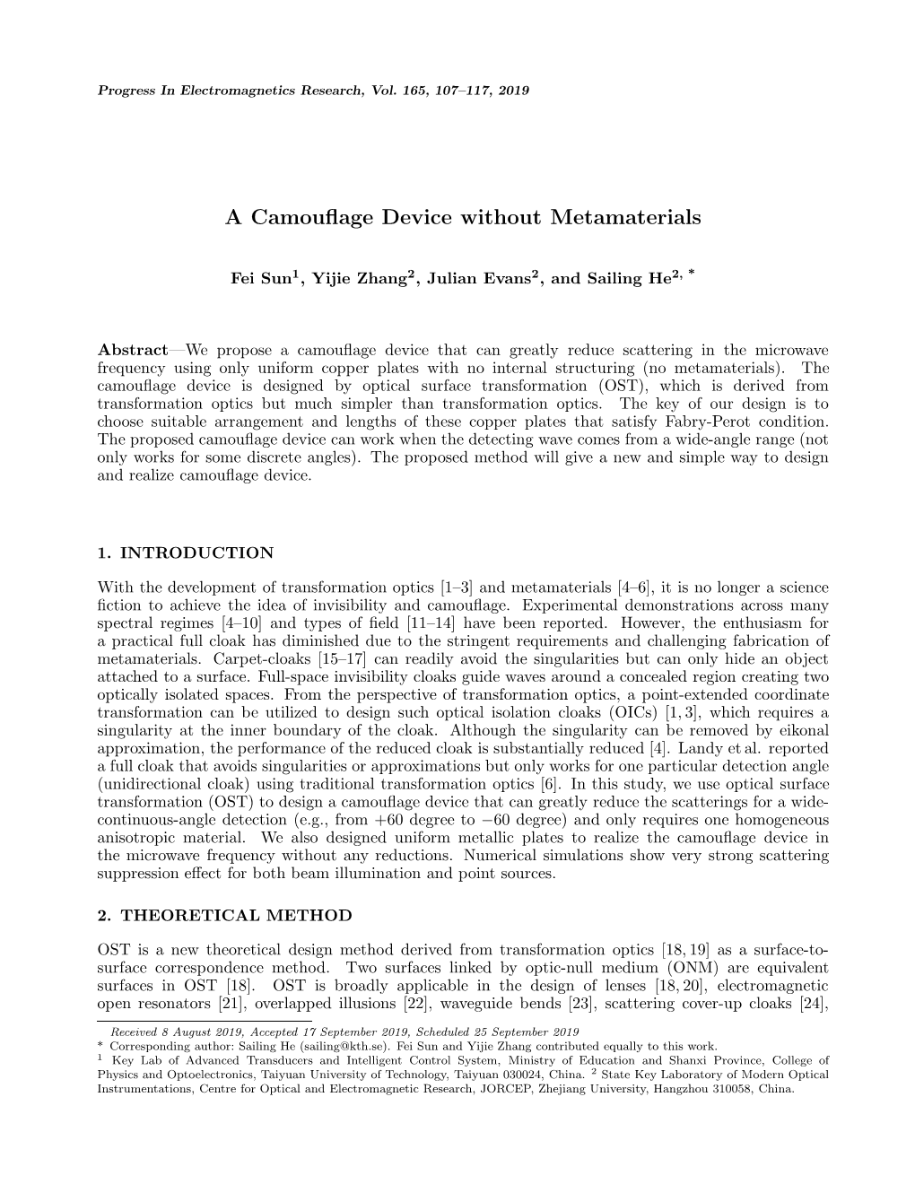 A Camouflage Device Without Metamaterials