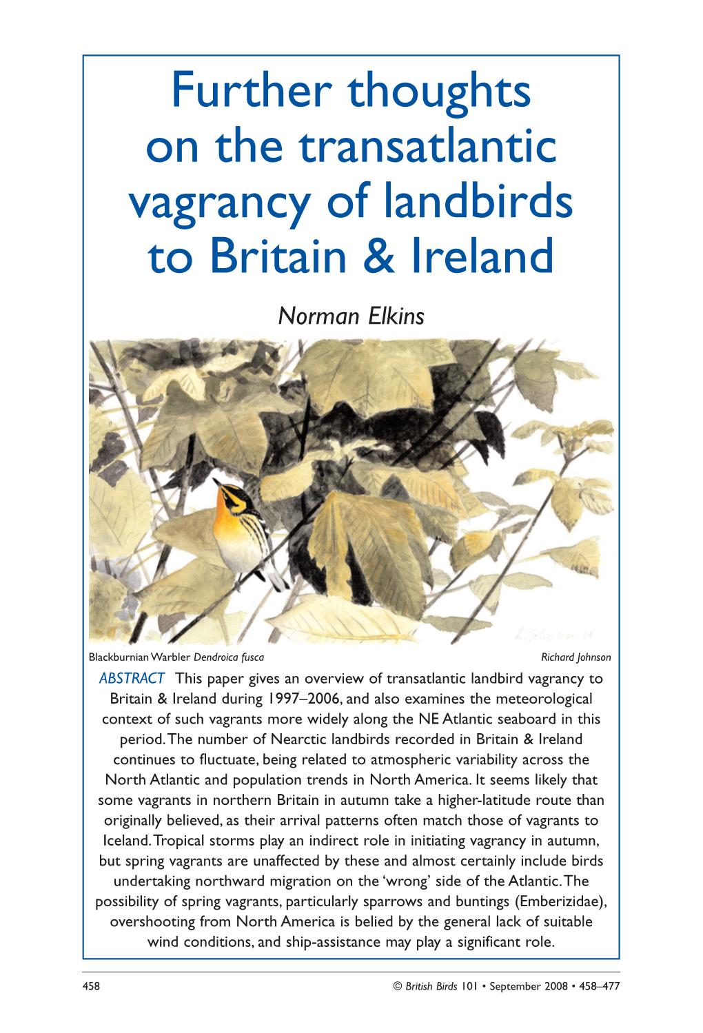 Further Thoughts on the Transatlantic Vagrancy of Landbirds to Britain & Ireland Norman Elkins