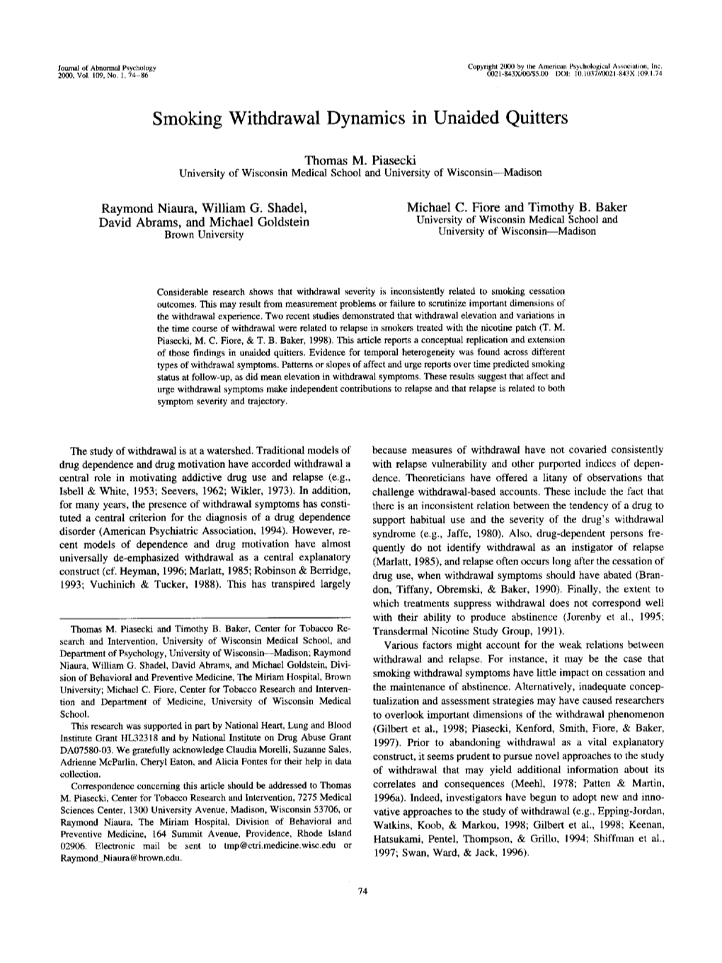 Smoking Withdrawal Dynamics in Unaided Quitters