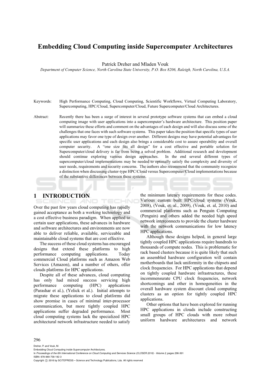 Embedding Cloud Computing Inside Supercomputer Architectures