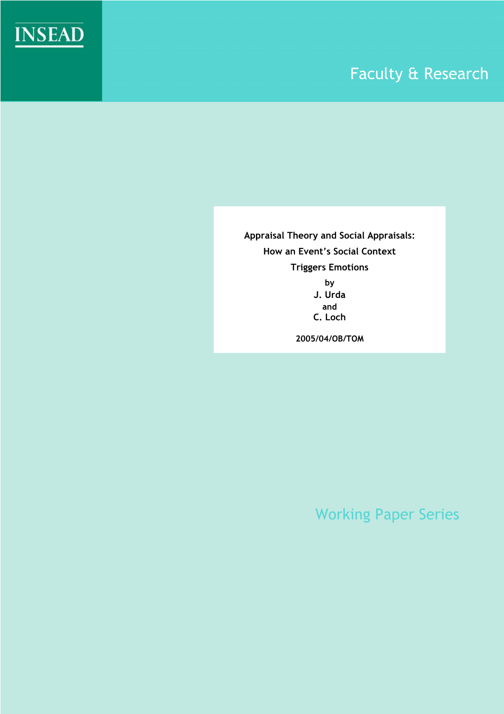 Appraisal Theory and Social Appraisals: How an Event’S Social Context Triggers Emotions by J