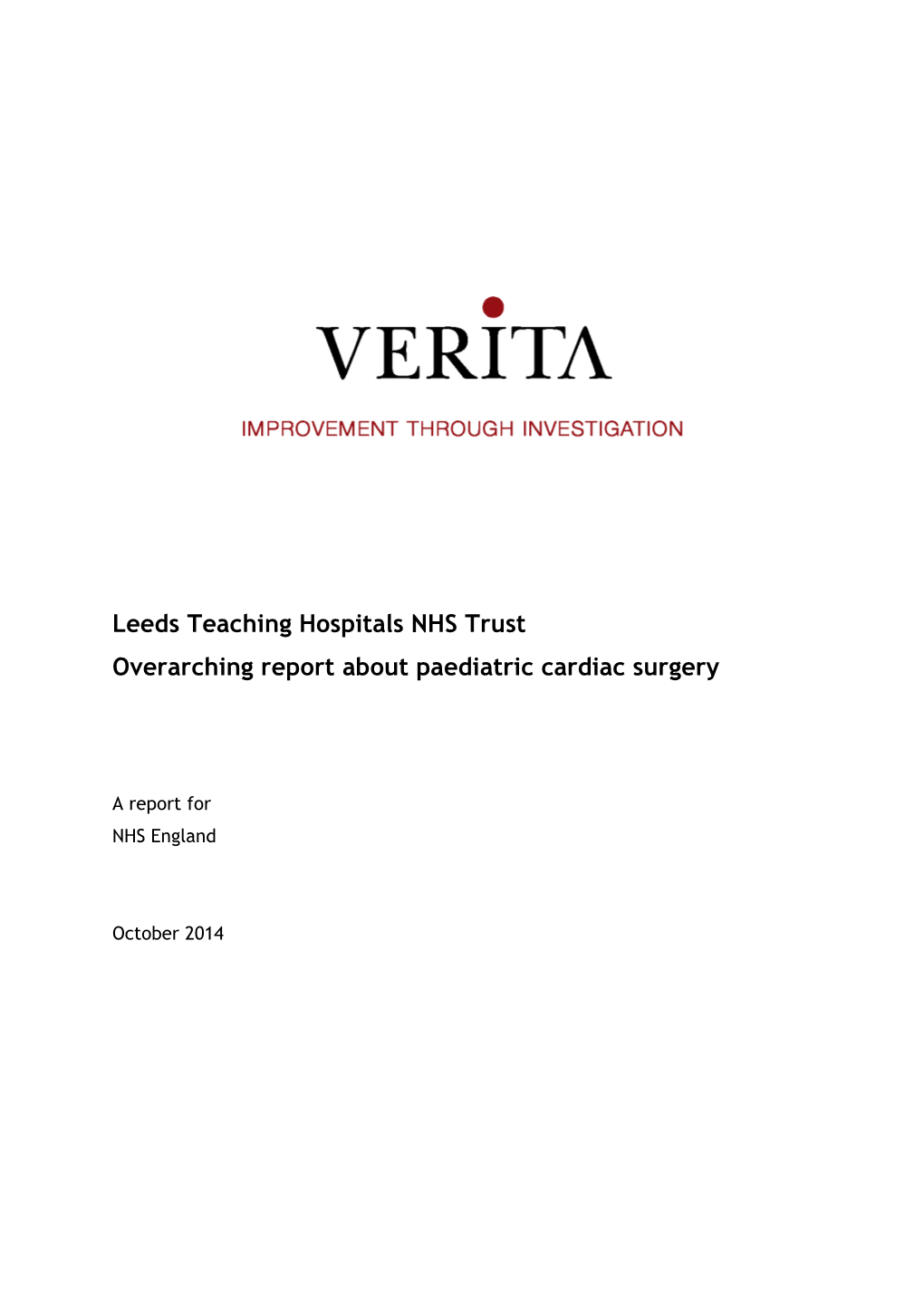 Leeds Teaching Hospitals NHS Trust Overarching Report About Paediatric Cardiac Surgery