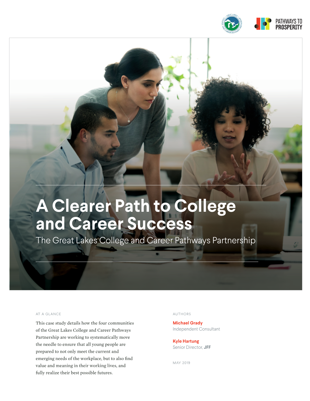 A Clearer Path to College and Career Success the Great Lakes College and Career Pathways Partnership