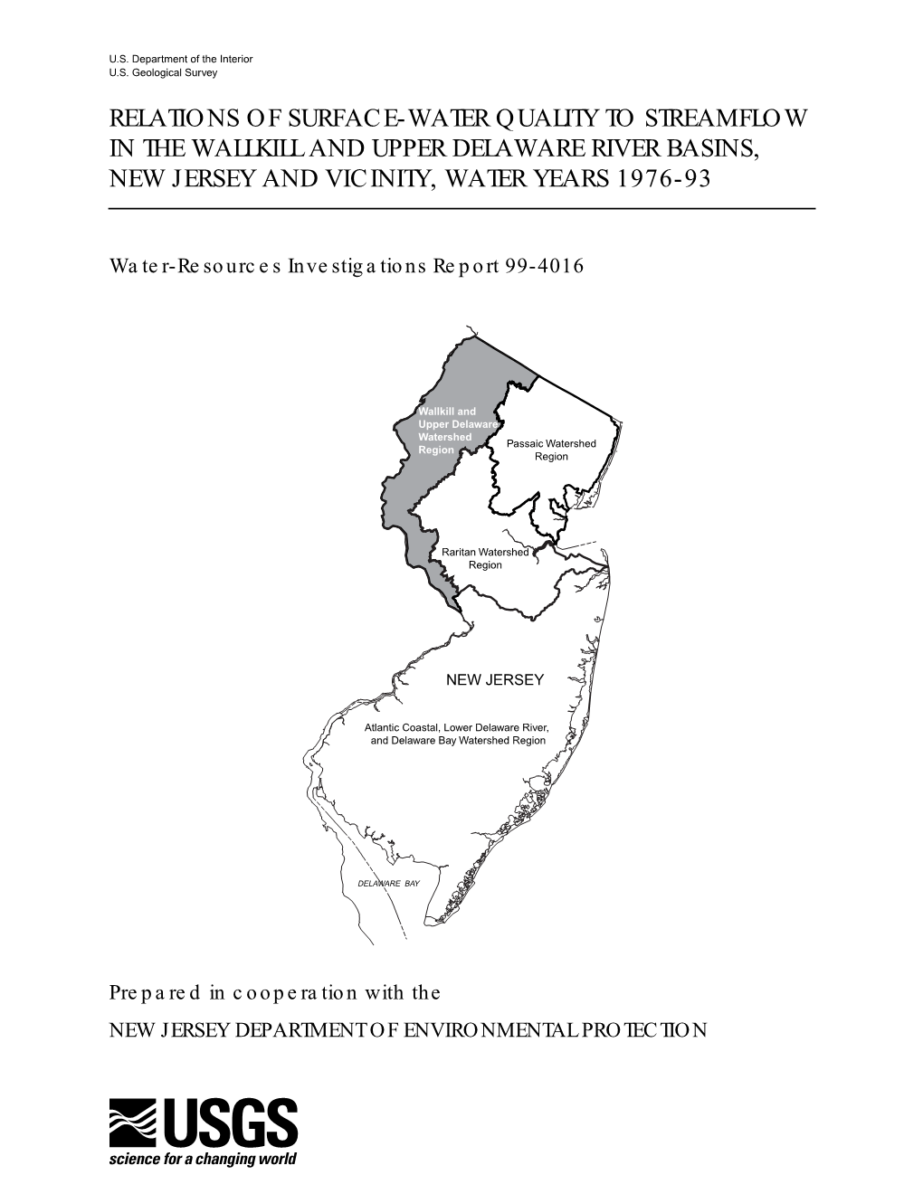 Relations of Surface-Water Quality to Streamflow in the Wallkill and Upper Delaware River Basins, New Jersey and Vicinity, Water Years 1976-93