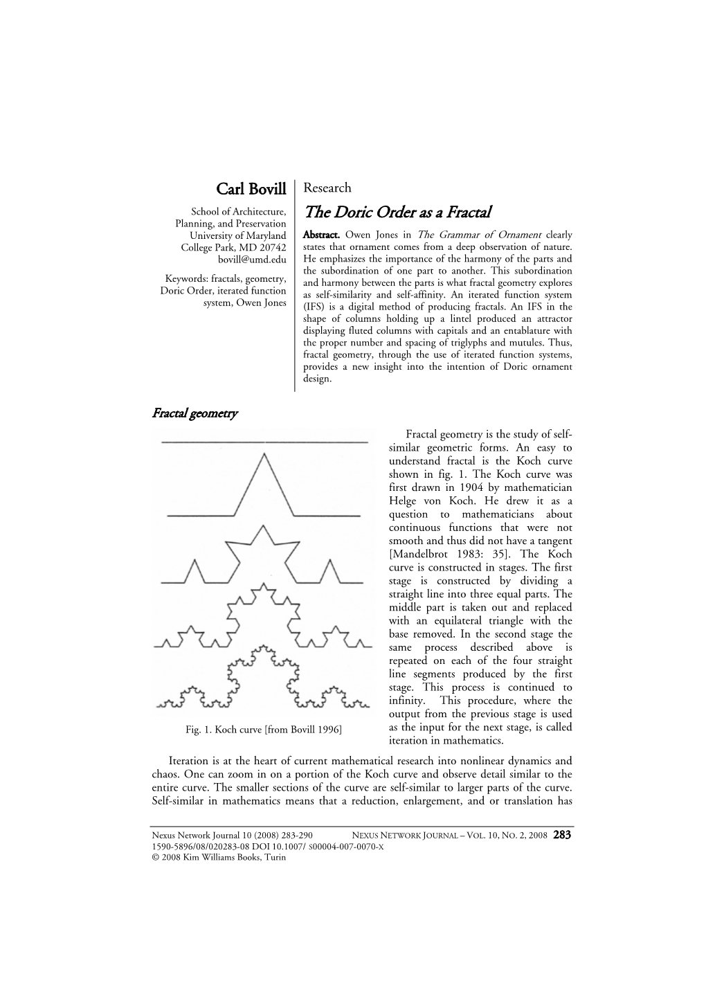 The Doric Order As a Fractal Planning, and Preservation University of Maryland Abstract