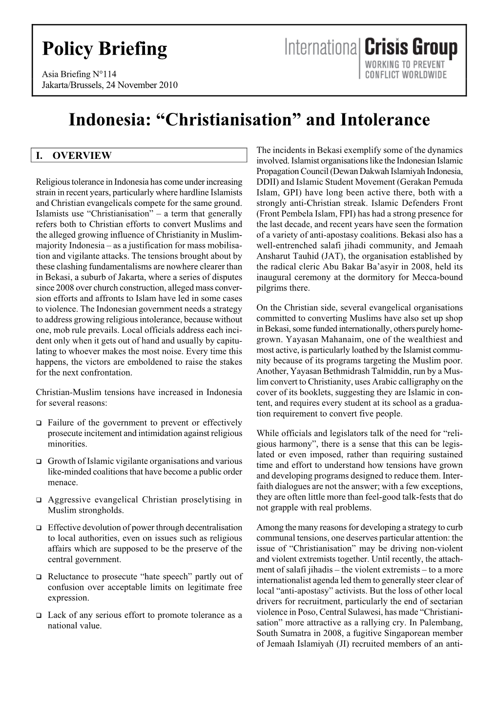 Indonesia: "Christianisation" and Intolerance
