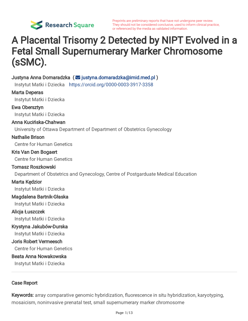 A Placental Trisomy 2 Detected by NIPT Evolved in a Fetal Small Supernumerary Marker Chromosome (Ssmc)