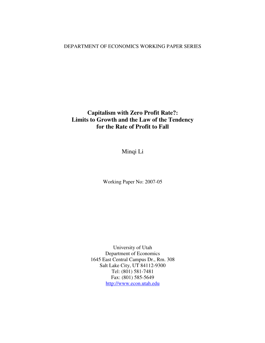 Capitalism with Zero Profit Rate?: Limits to Growth and the Law of the Tendency for the Rate of Profit to Fall